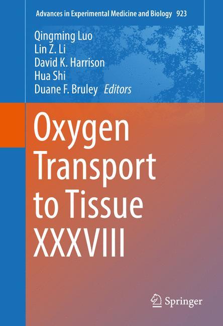 Oxygen Transport to Tissue XXXVIII