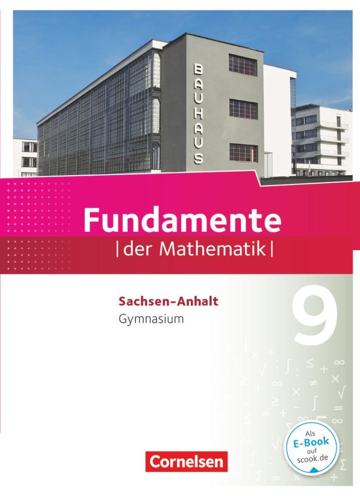 Fundamente der Mathematik 9. Schuljahr - Gymnasium Sachsen-Anhalt - Schülerbuch