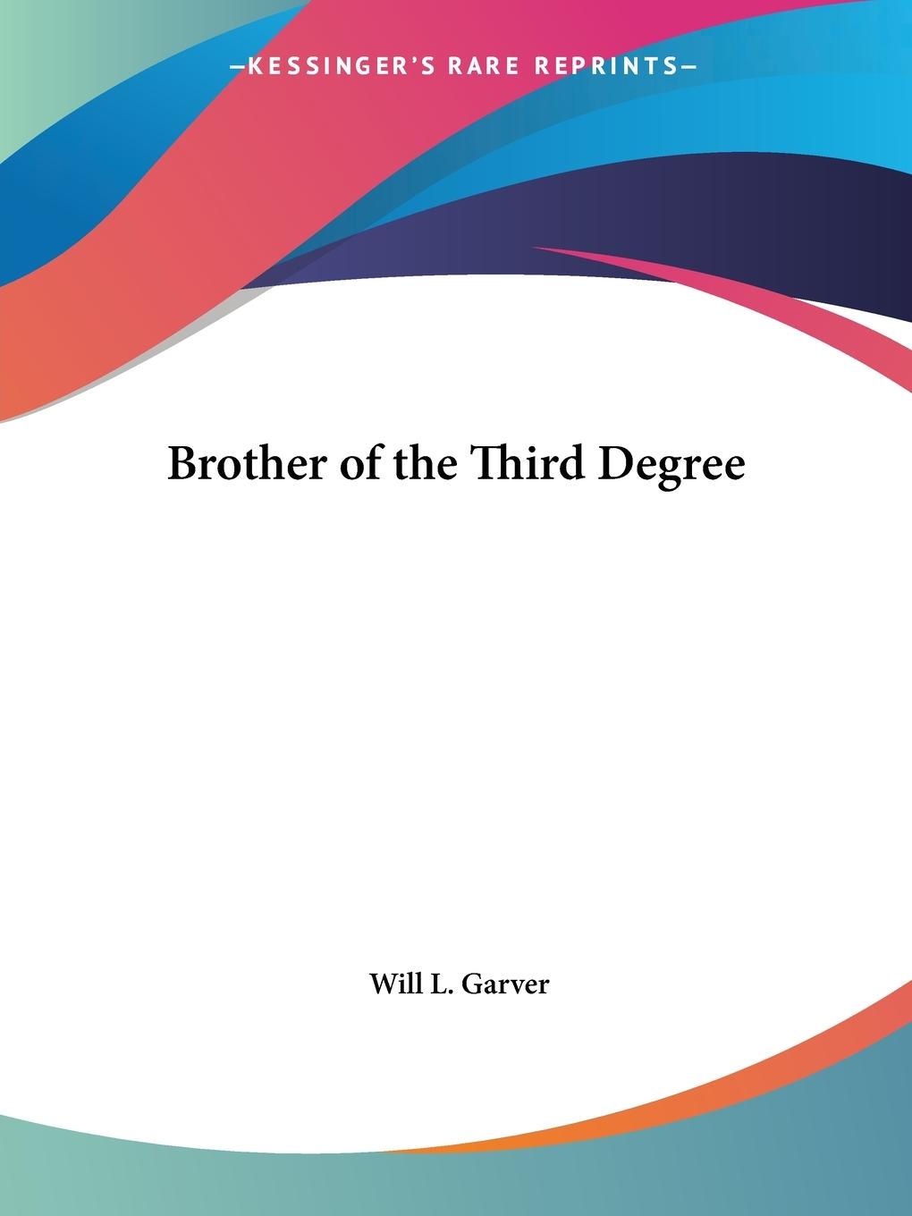 Brother of the Third Degree