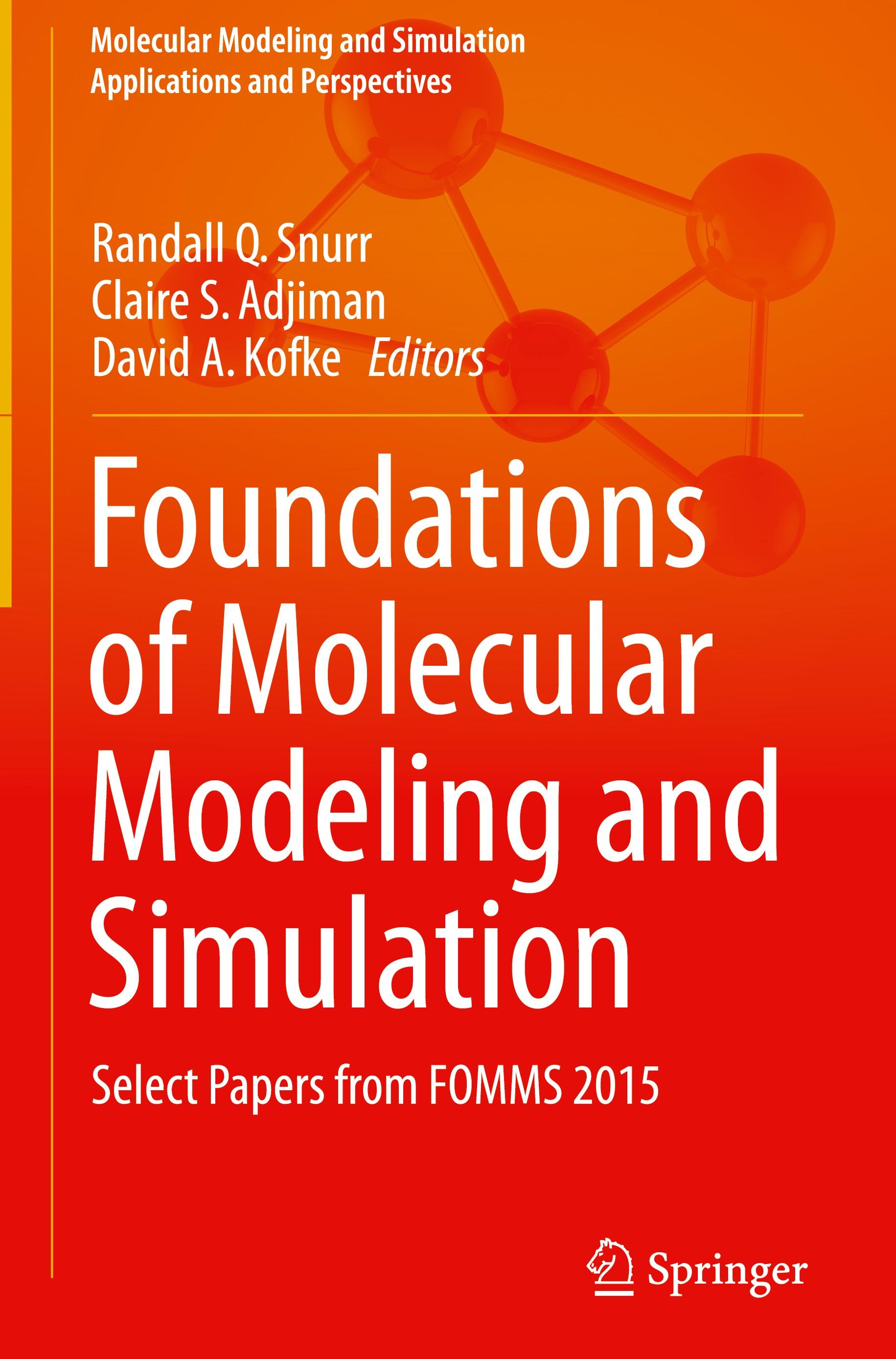 Foundations of Molecular Modeling and Simulation