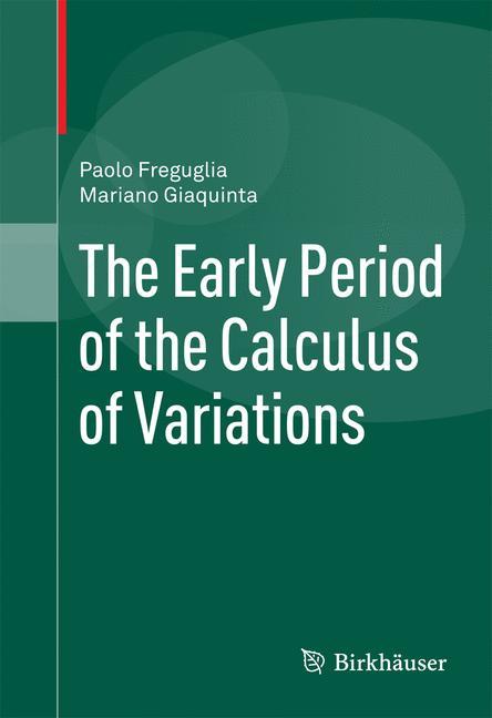 The Early Period of the Calculus of Variations