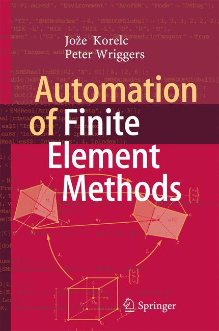 Automation of Finite Element Methods