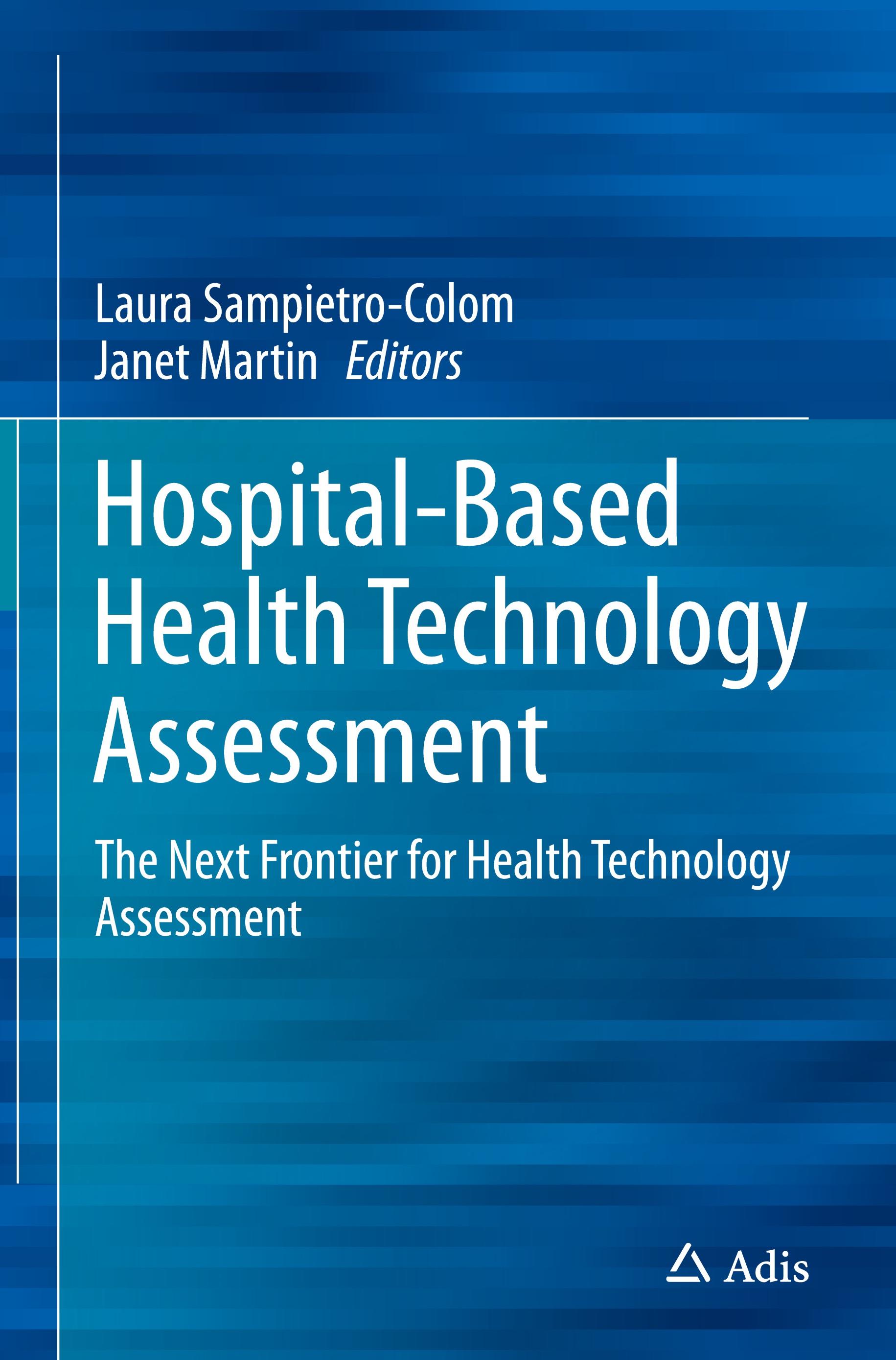 Hospital-Based Health Technology Assessment