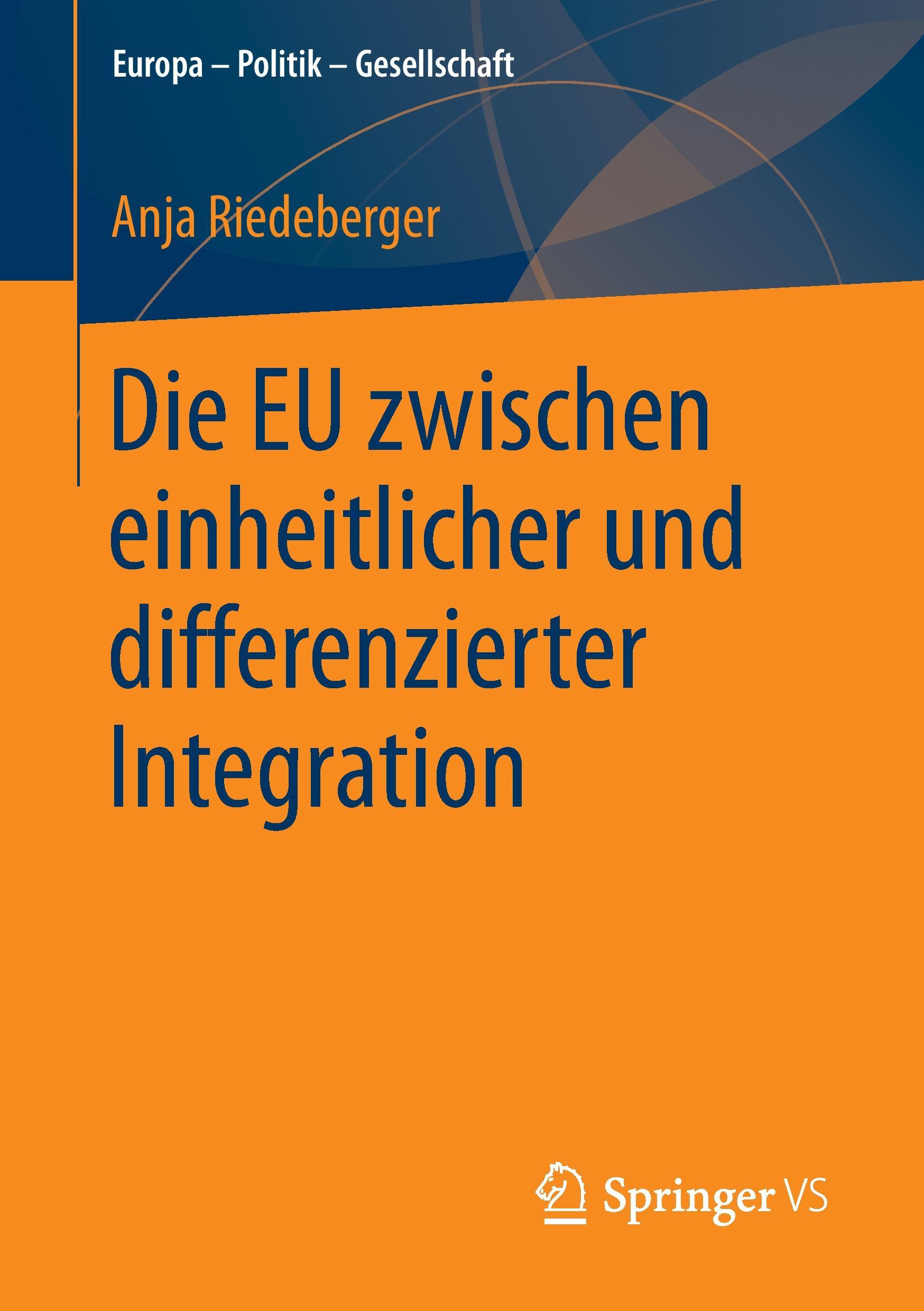 Die EU zwischen einheitlicher und differenzierter Integration