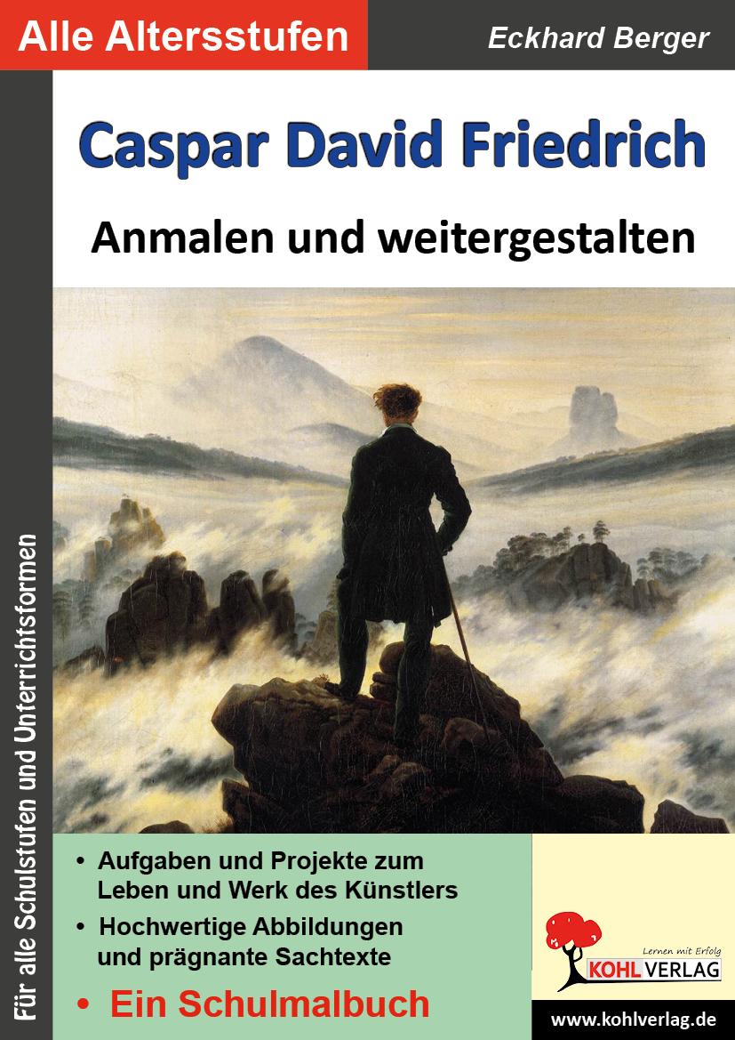 Caspar David Friedrich ... anmalen und weitergestalten