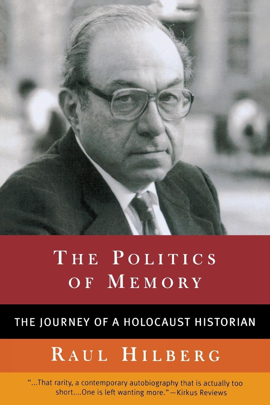 The Politics of Memory