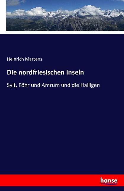 Die nordfriesischen Inseln