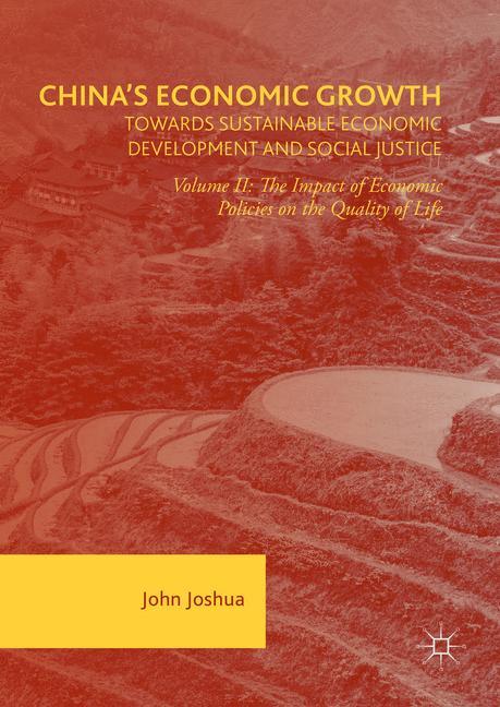 China's Economic Growth: Towards Sustainable Economic Development and Social Justice