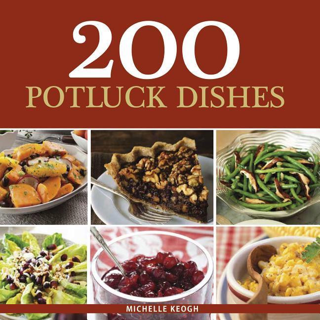 200 Potluck Dishes