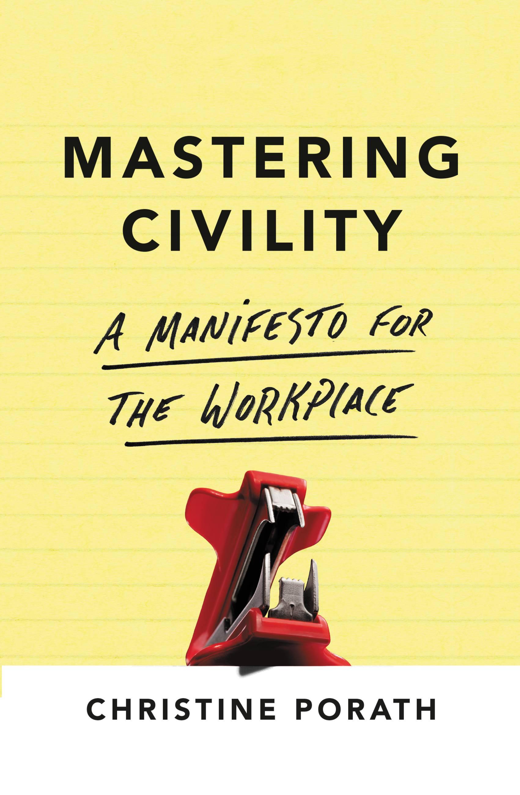 Mastering Civility