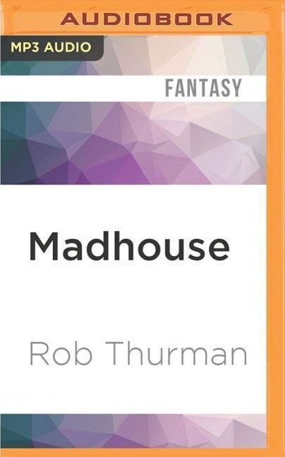 Madhouse