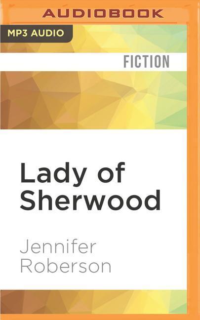 Lady of Sherwood