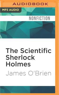 The Scientific Sherlock Holmes