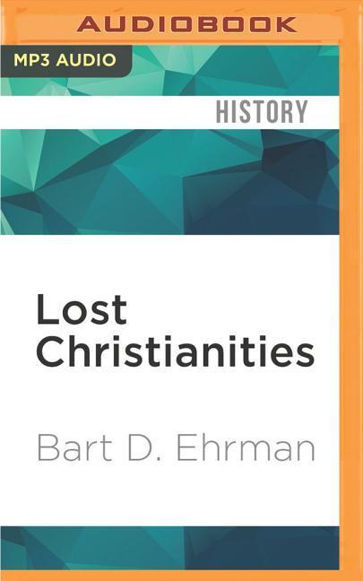 Lost Christianities