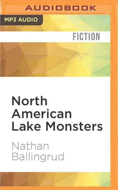 North American Lake Monsters