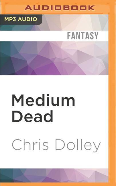 Medium Dead