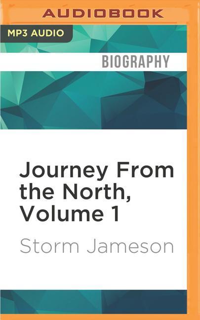 Journey from the North, Volume 1