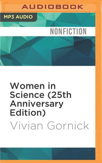 Women in Science (25th Anniversary Edition): Then and Now