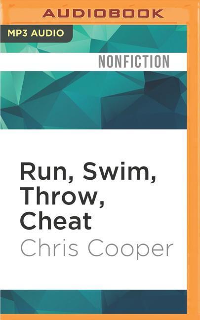 Run, Swim, Throw, Cheat