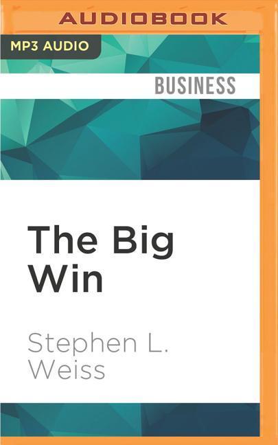 The Big Win: Learning from the Legends to Become a More Successful Investor