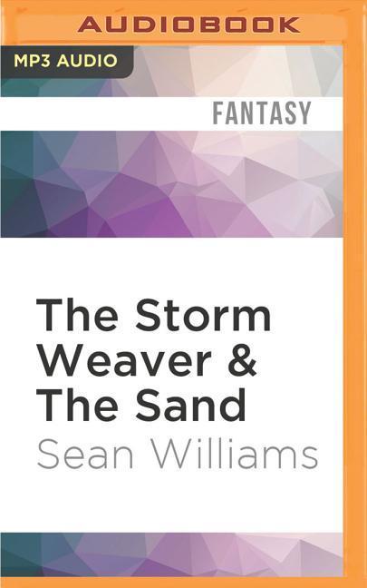 The Storm Weaver & the Sand