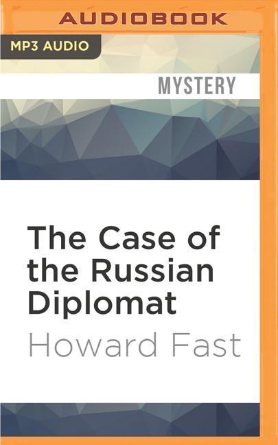 The Case of the Russian Diplomat