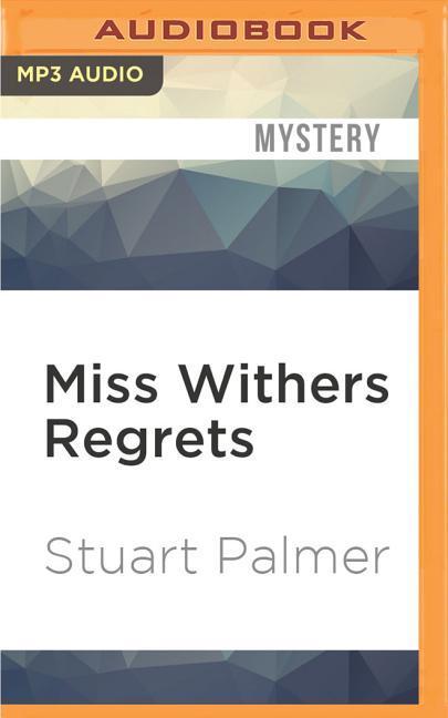 Miss Withers Regrets