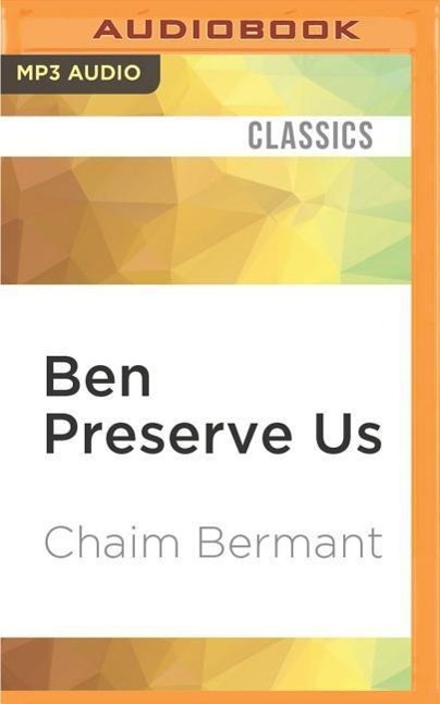 Ben Preserve Us