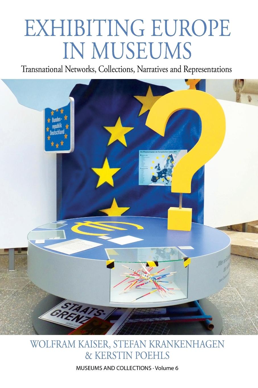 Exhibiting Europe in Museums