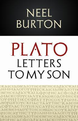 Plato: Letters to My Son