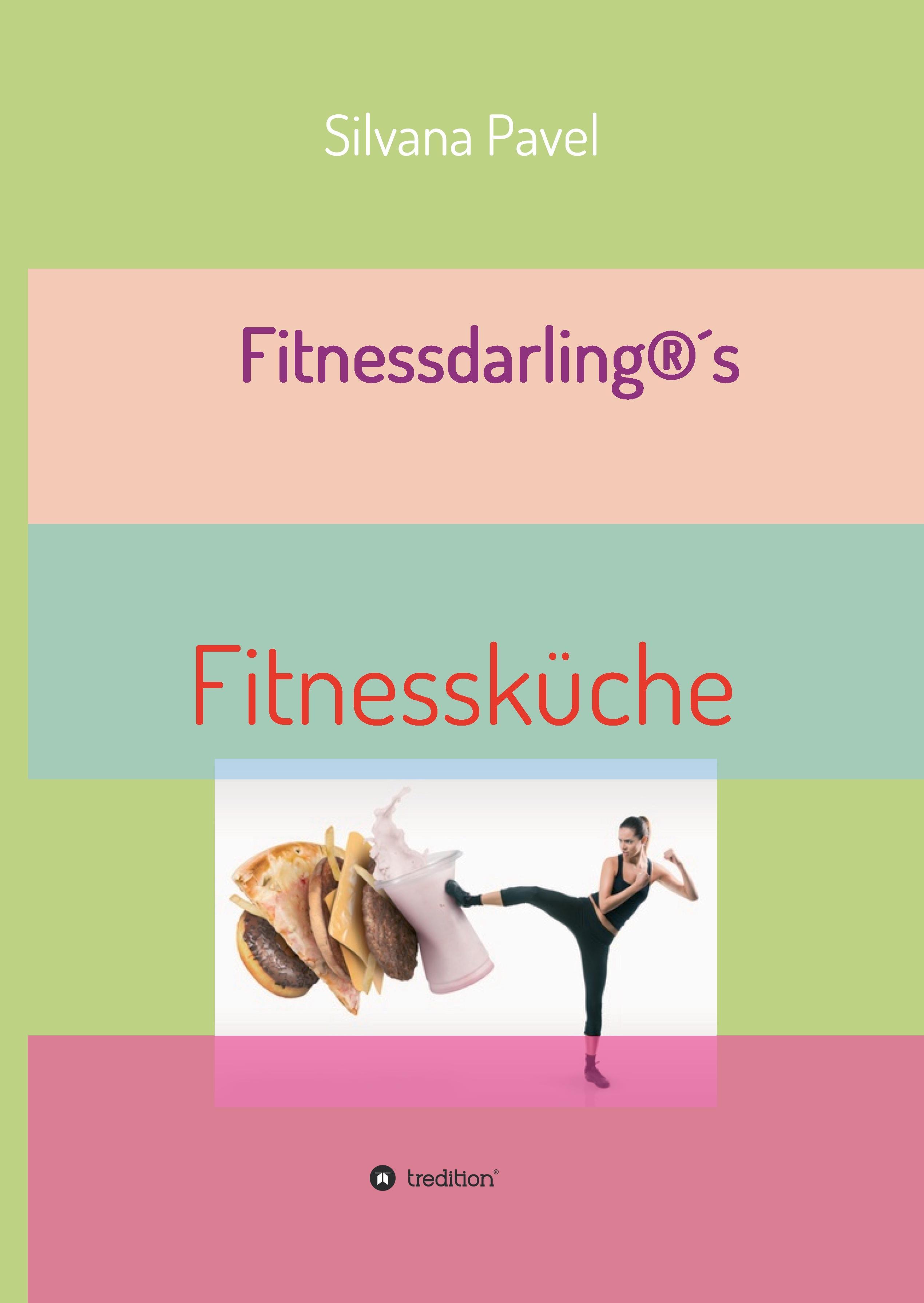 Fitnessdarling®s Fitnessküche