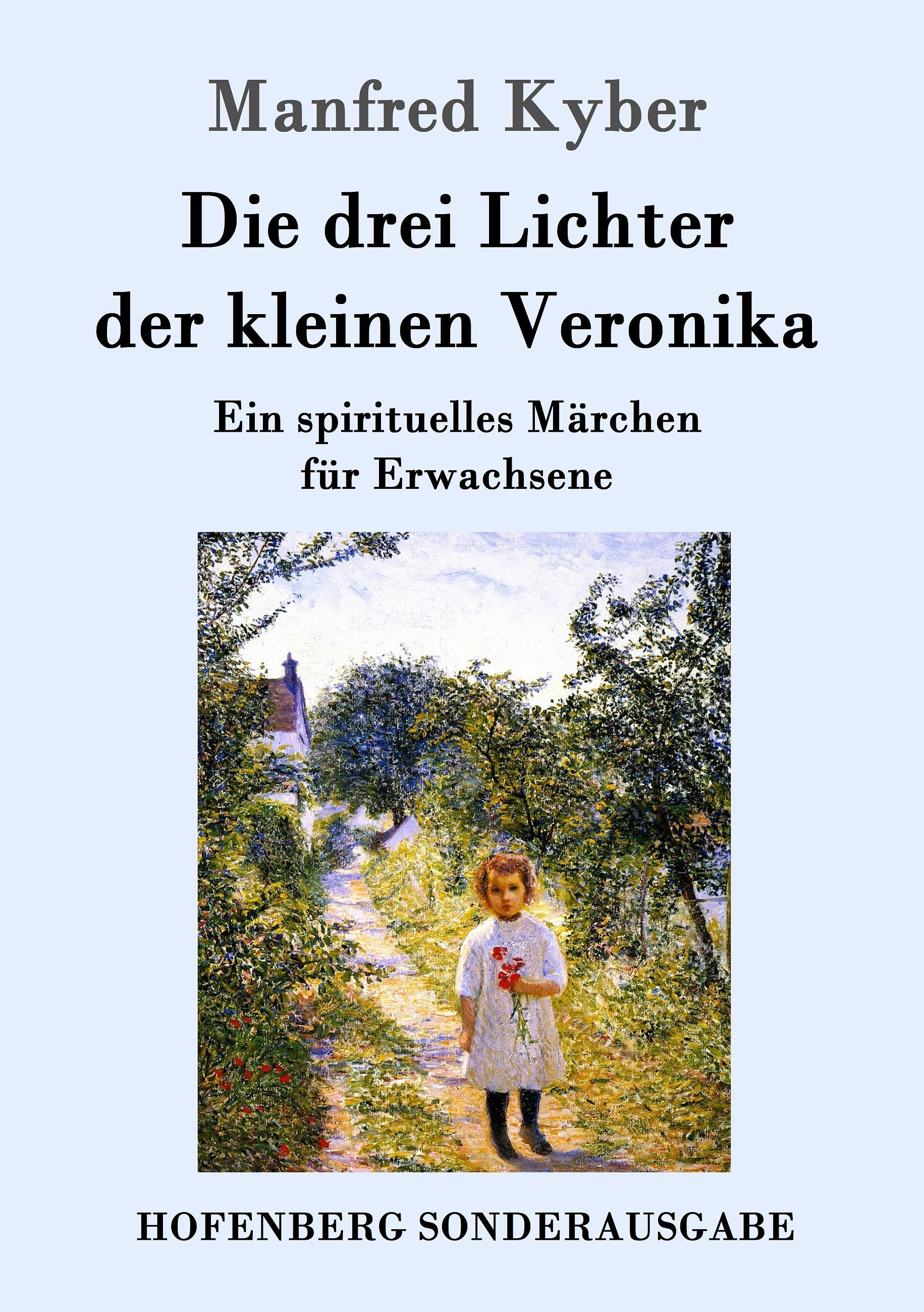 Die drei Lichter der kleinen Veronika