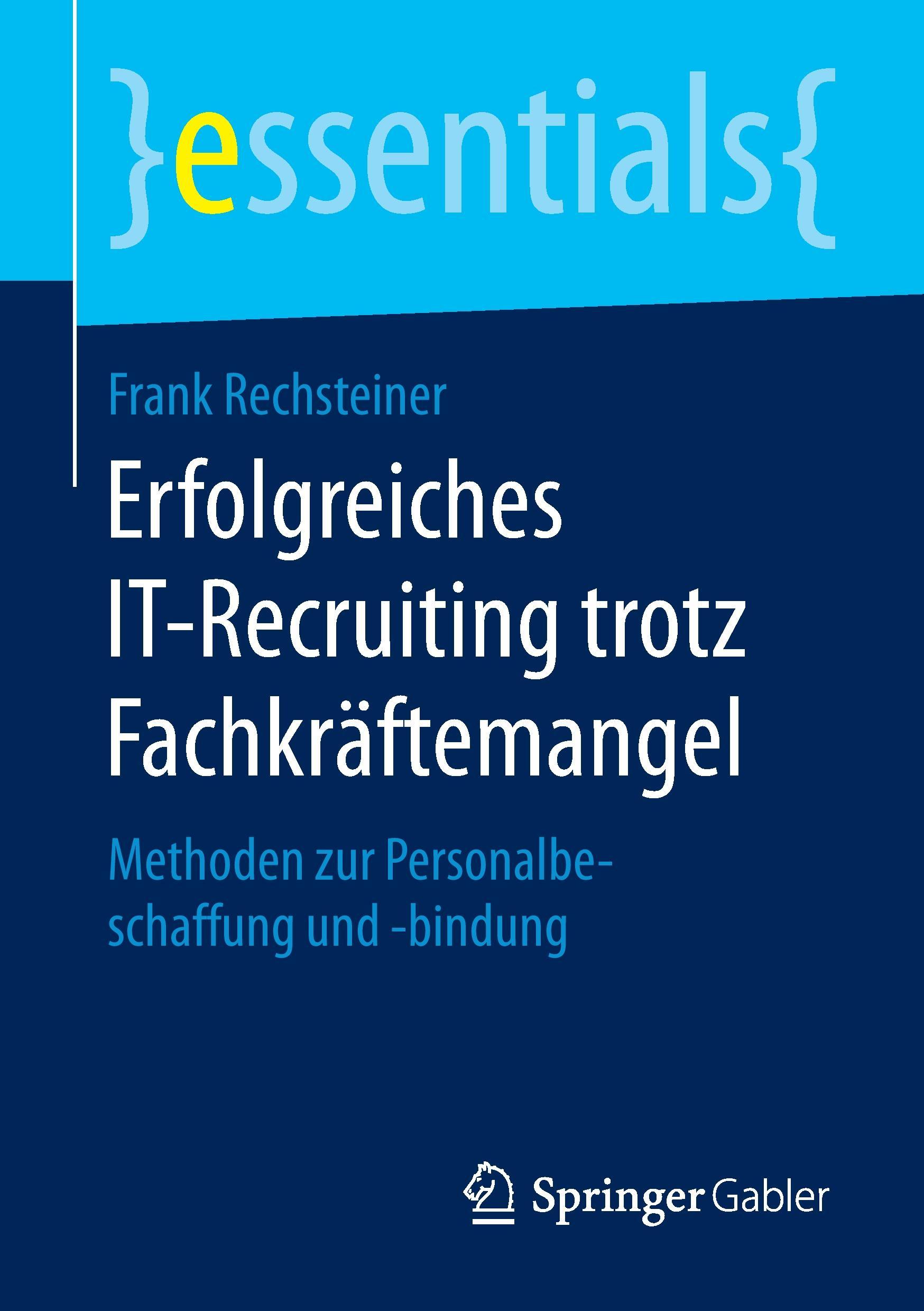 Erfolgreiches IT-Recruiting trotz Fachkräftemangel