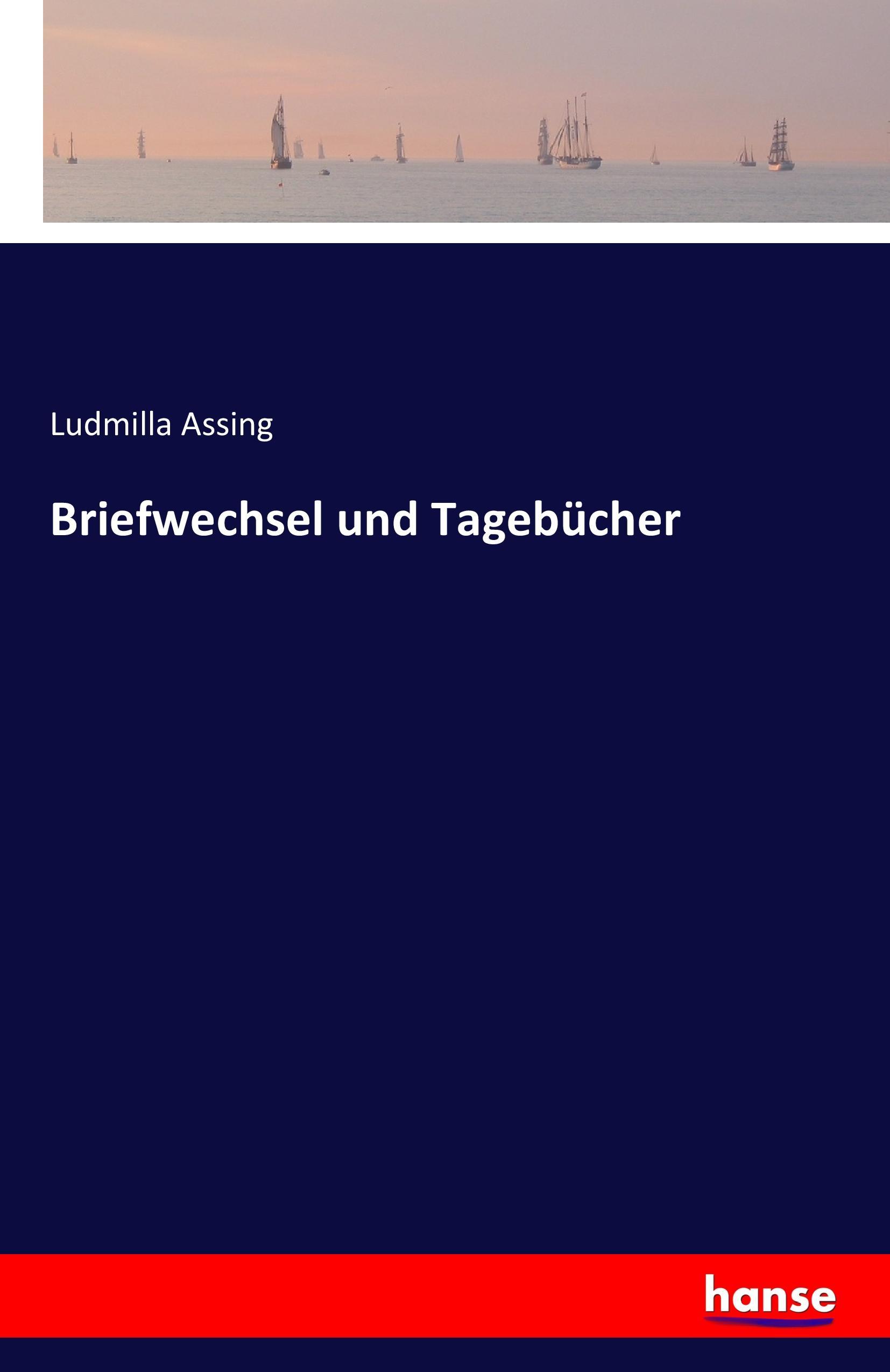 Briefwechsel und Tagebücher