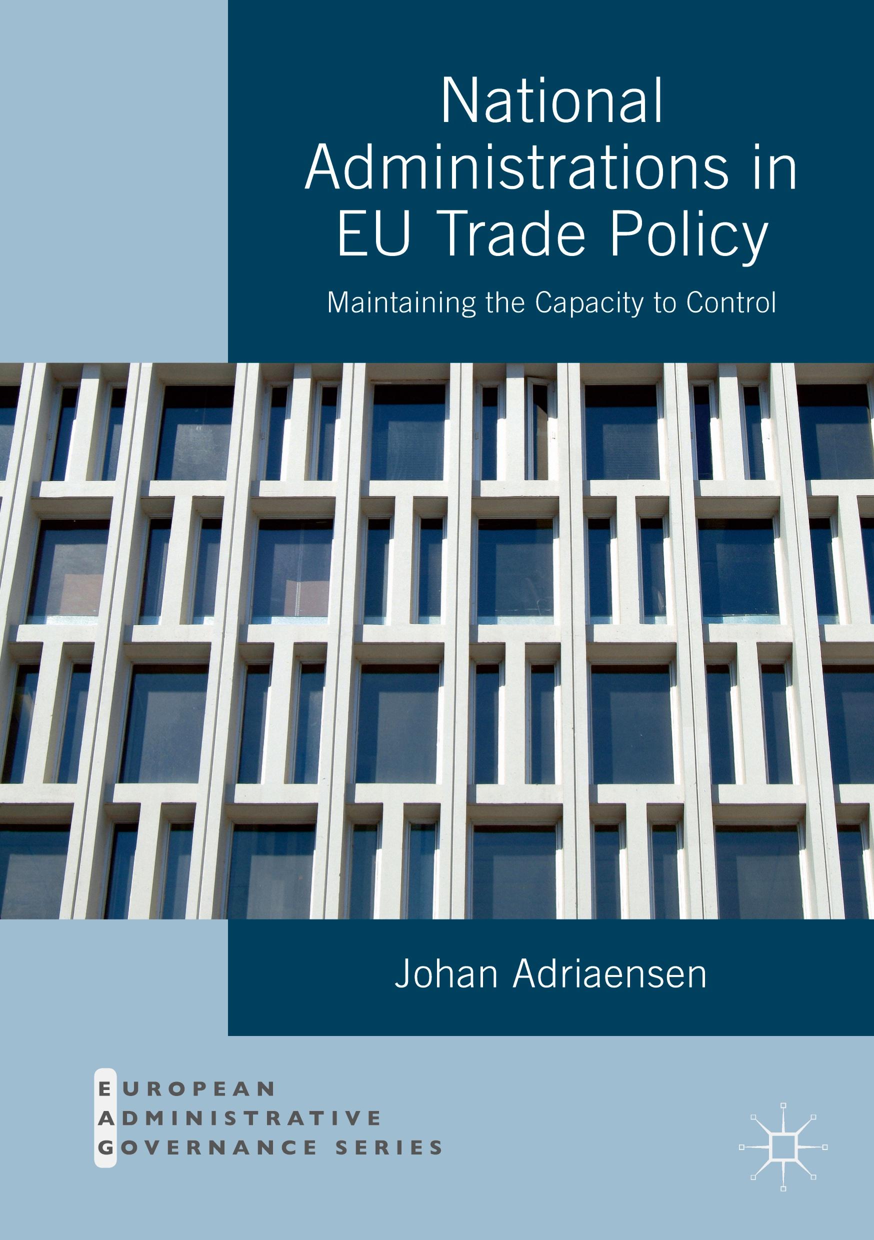 National Administrations in EU Trade Policy