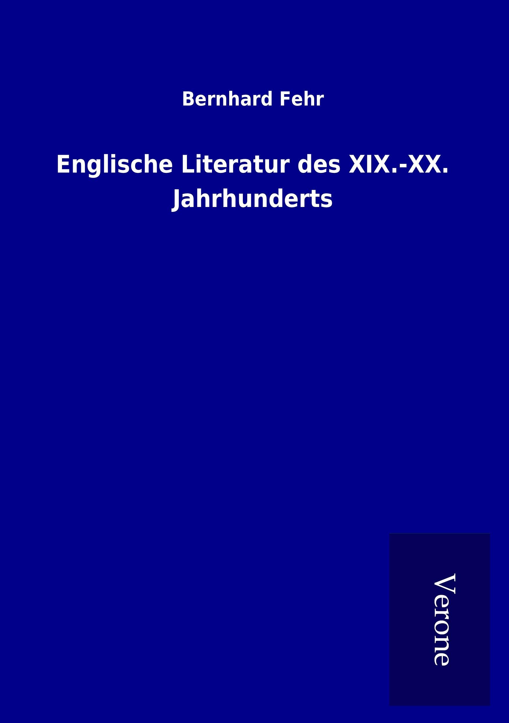 Englische Literatur des XIX.-XX. Jahrhunderts