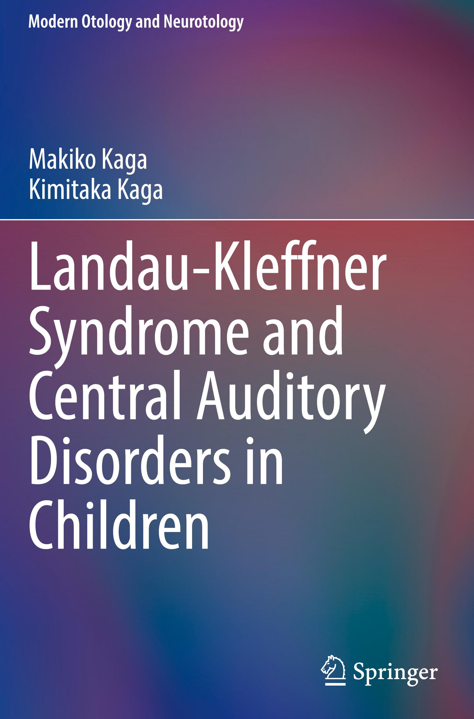 Landau-Kleffner Syndrome and Central Auditory Disorders in Children