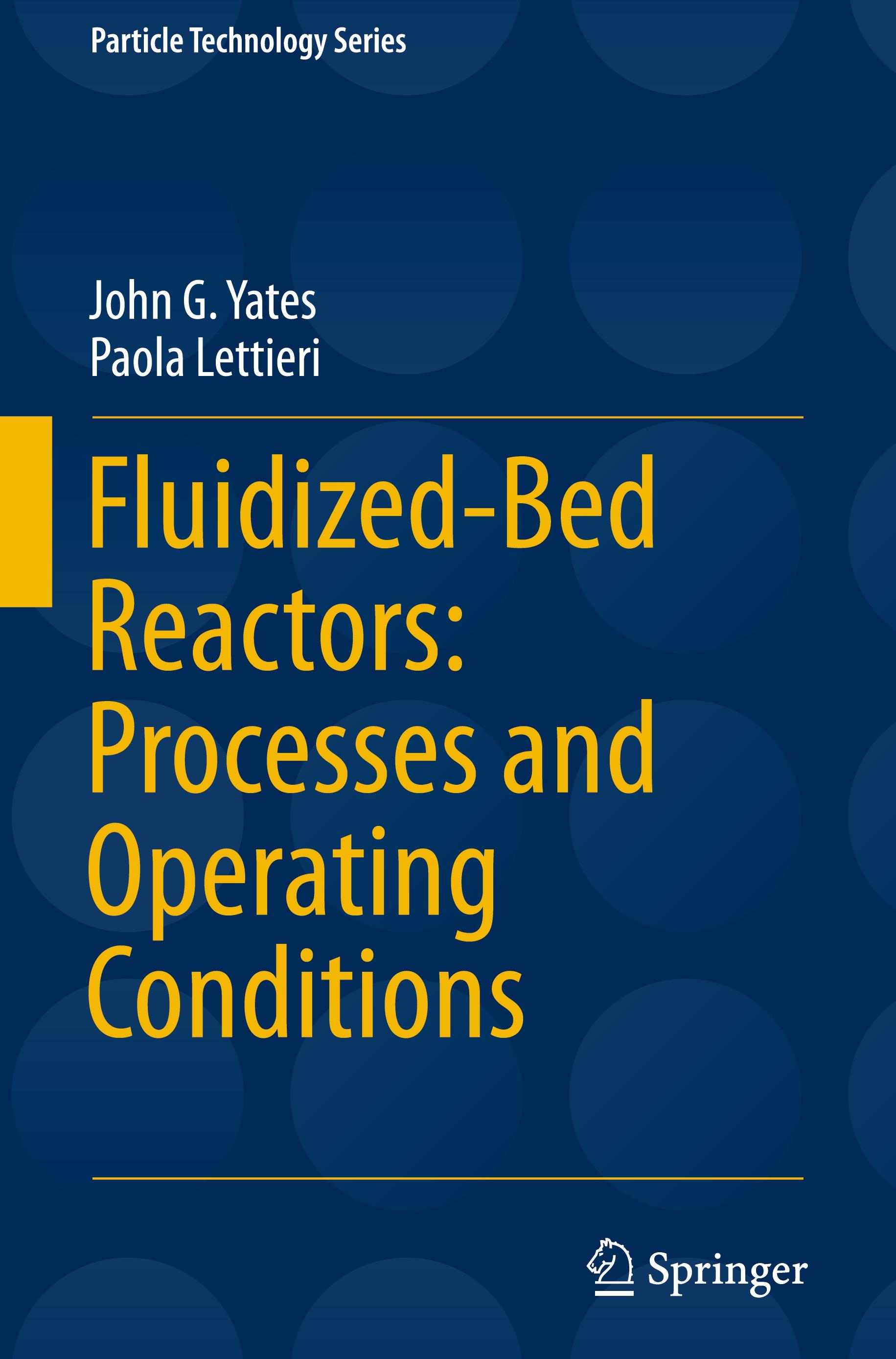 Fluidized-Bed Reactors: Processes and Operating Conditions