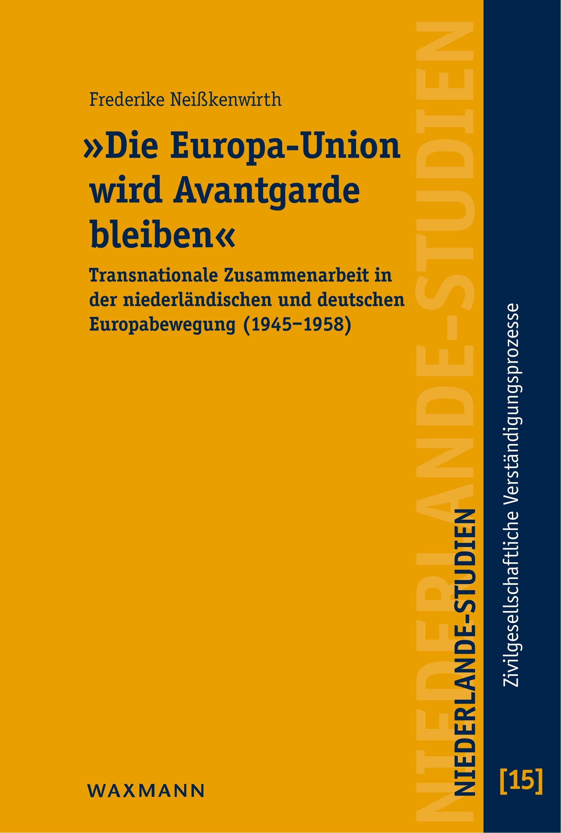 "Die Europa-Union wird Avantgarde bleiben"