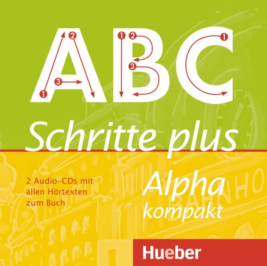 Schritte plus Alpha kompakt. 2 Audio-CDs zum Kursbuch.