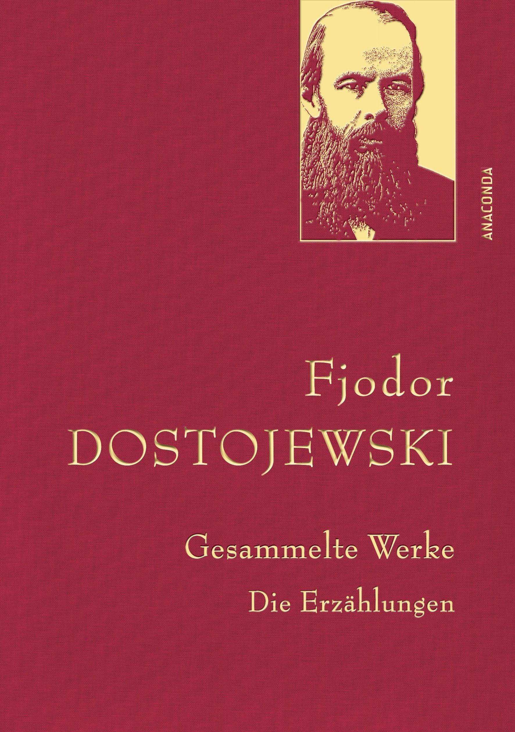 Gesammelte Werke. Die Erzählungen (Leinen-Ausgabe mit Goldprägung)