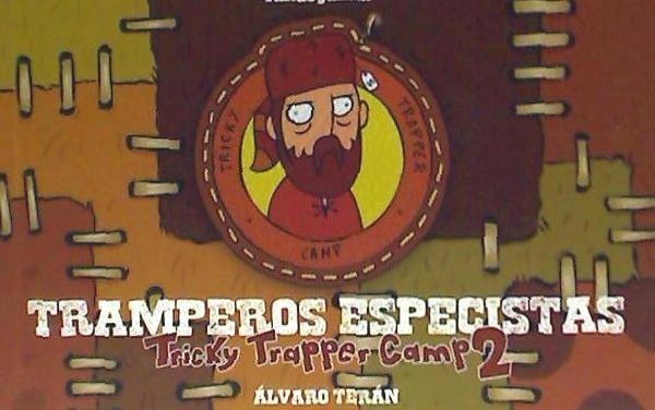 Tricky trapper camp, Monitores especistas