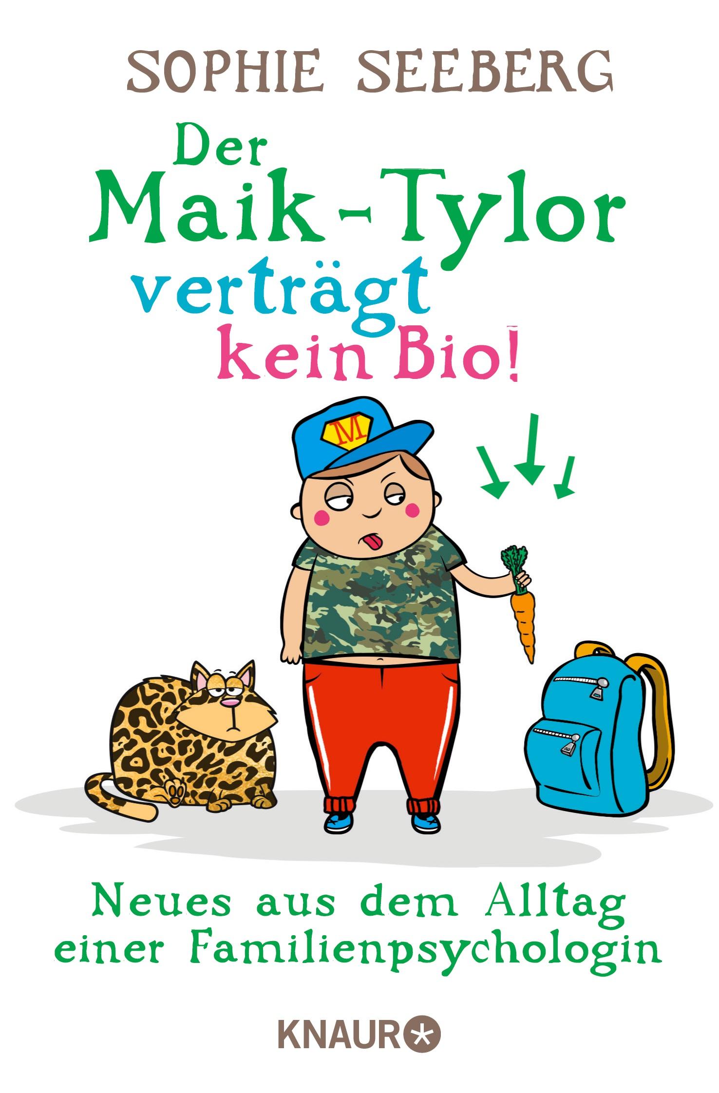 Der Maik-Tylor verträgt kein Bio