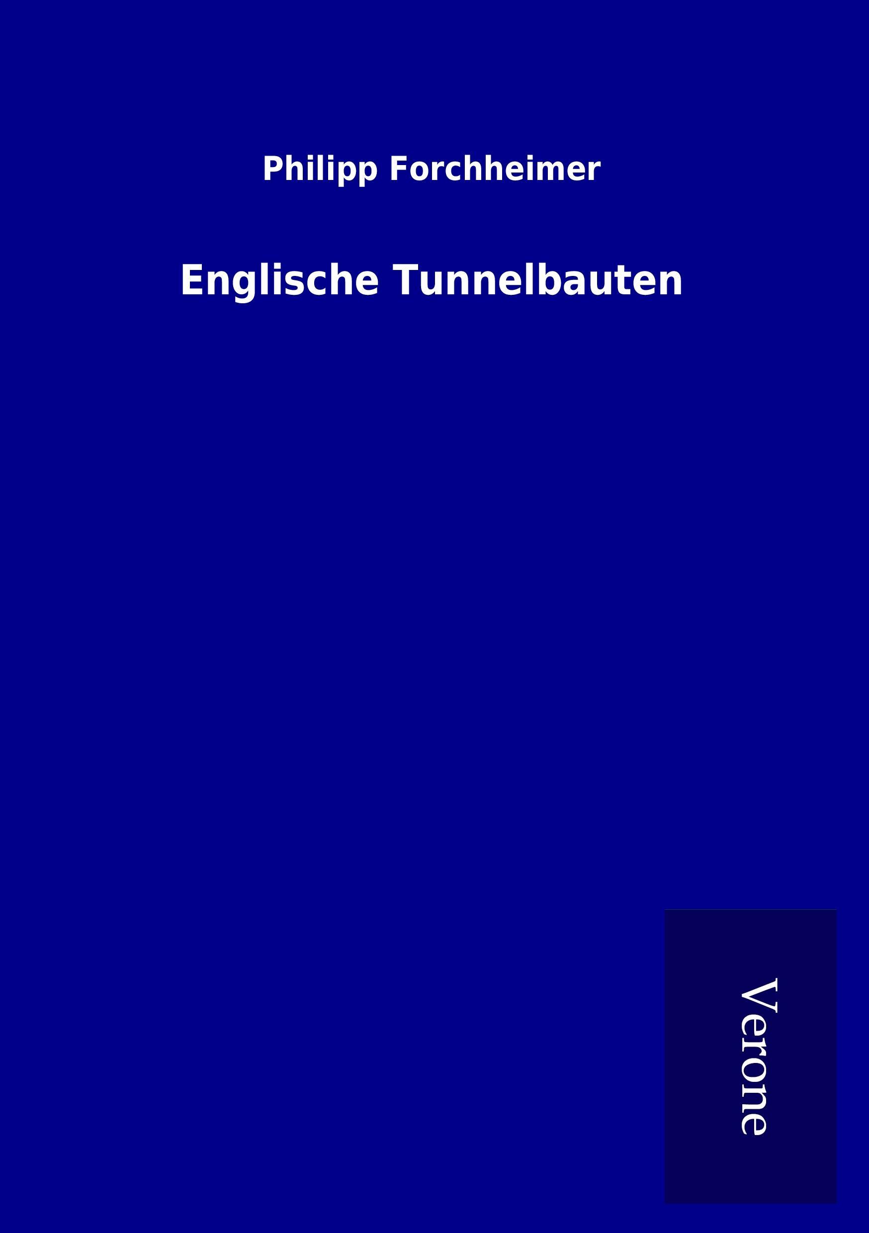 Englische Tunnelbauten