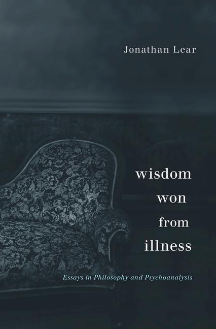 Wisdom Won from Illness