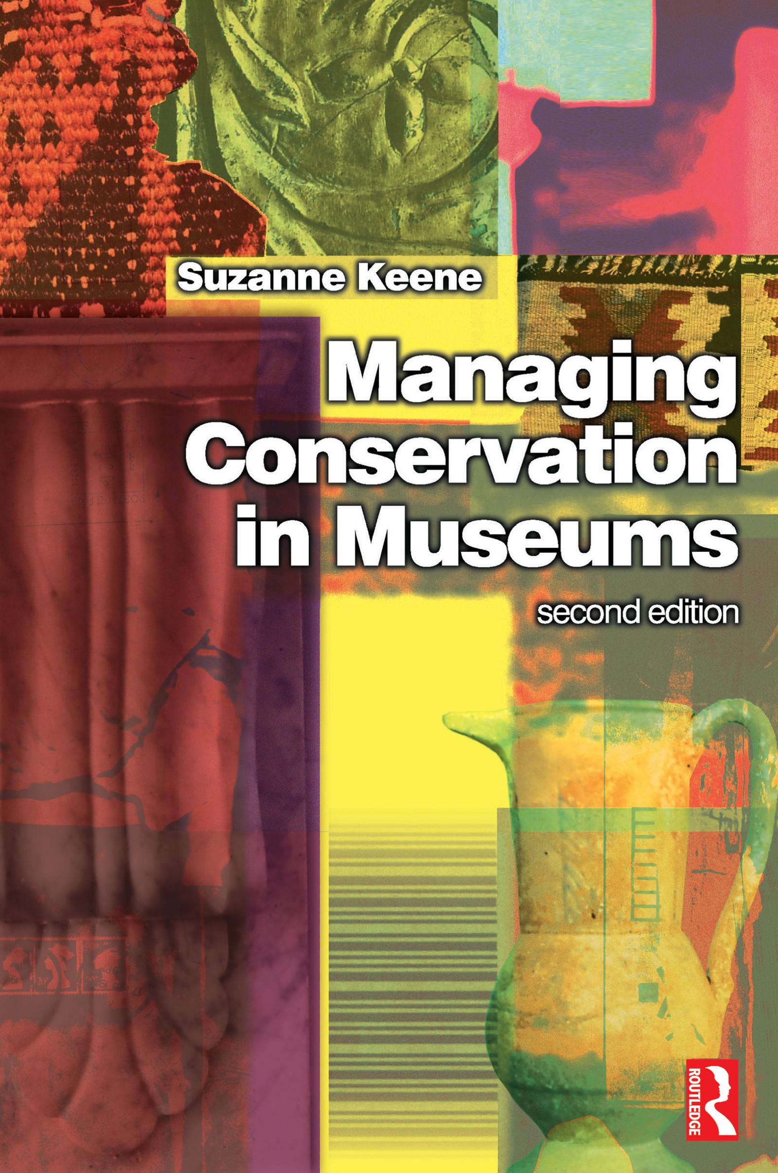 Managing Conservation in Museums