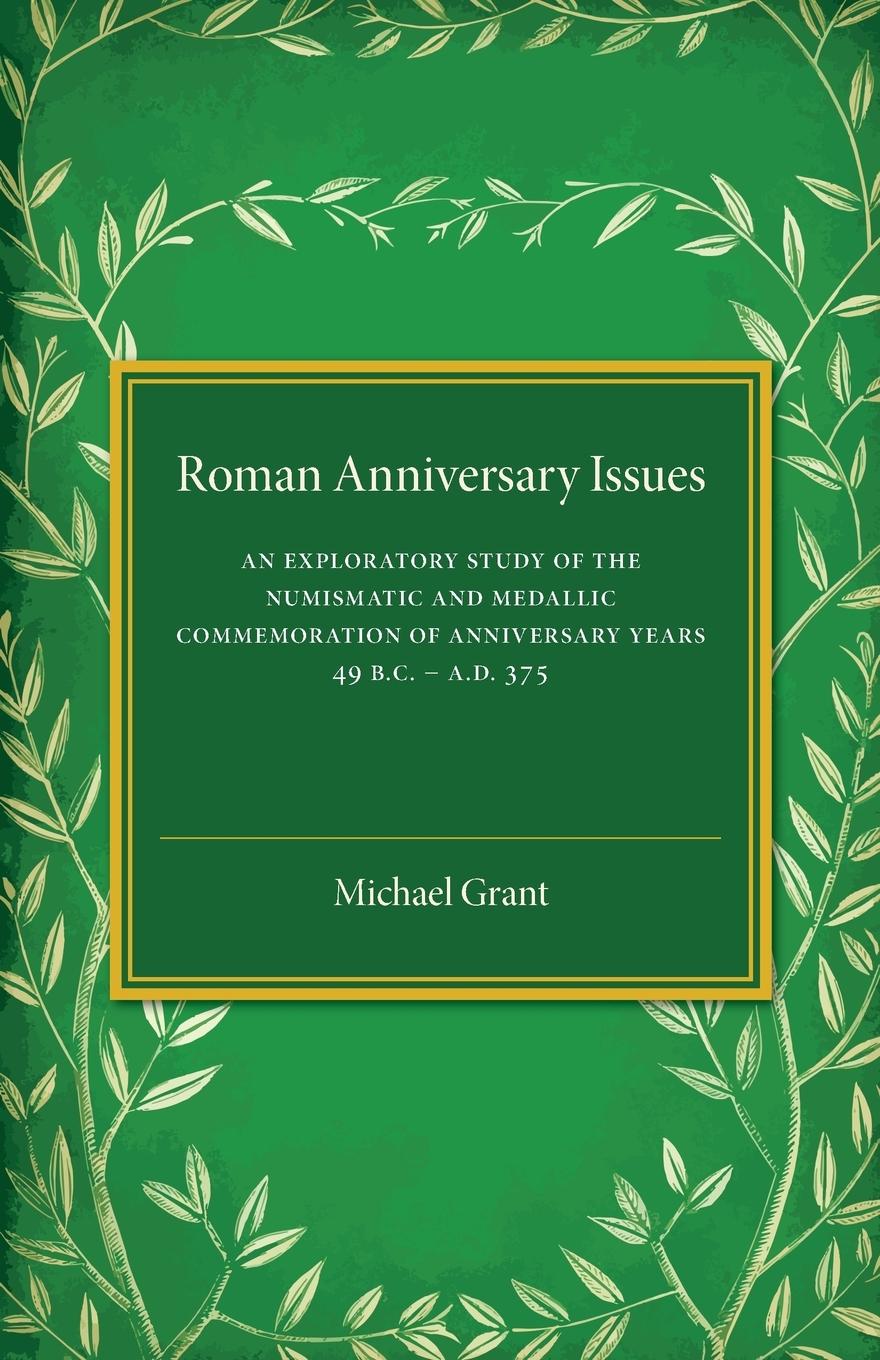 Roman Anniversary Issues