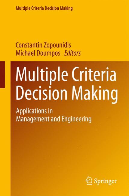 Multiple Criteria Decision Making