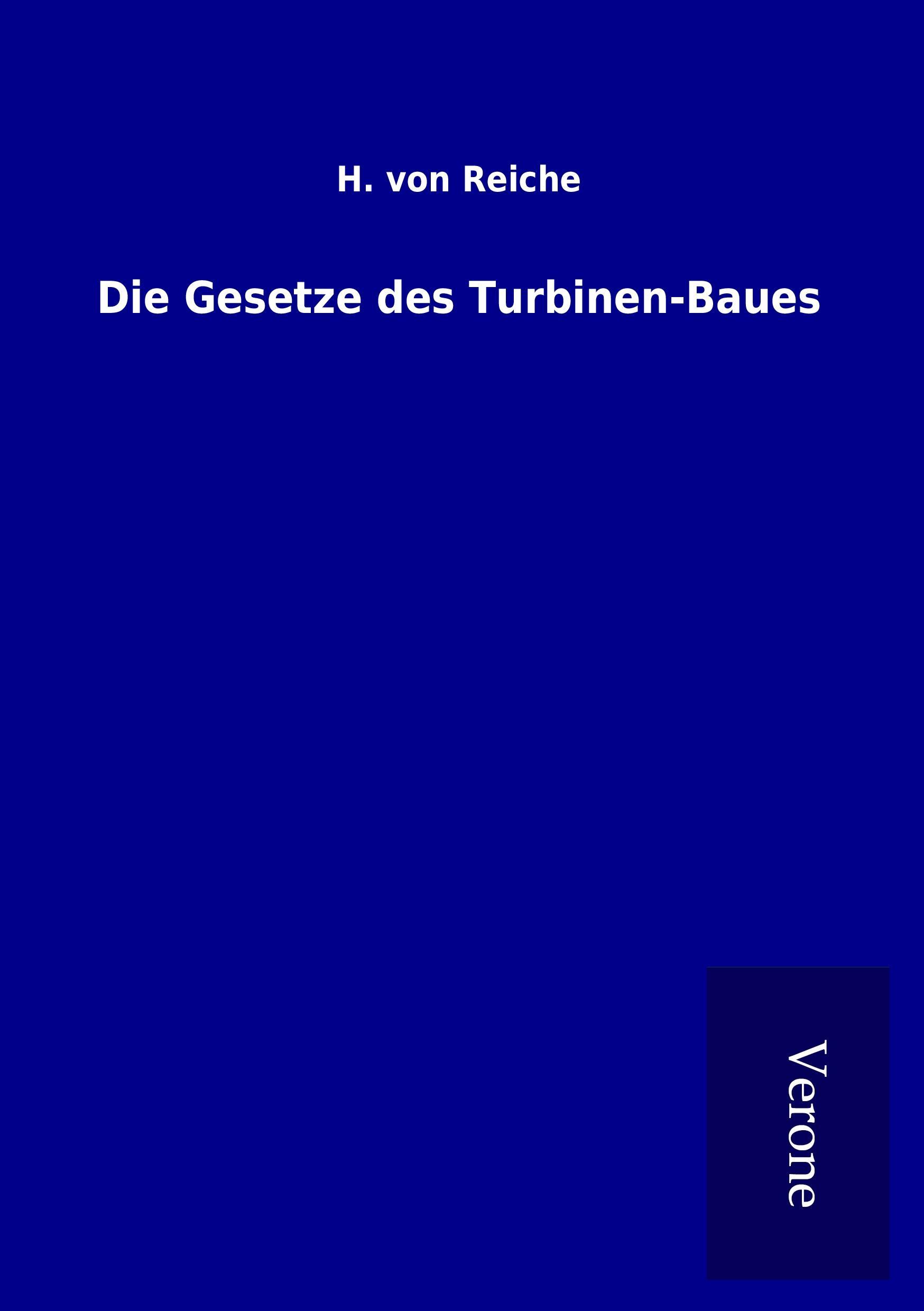 Die Gesetze des Turbinen-Baues