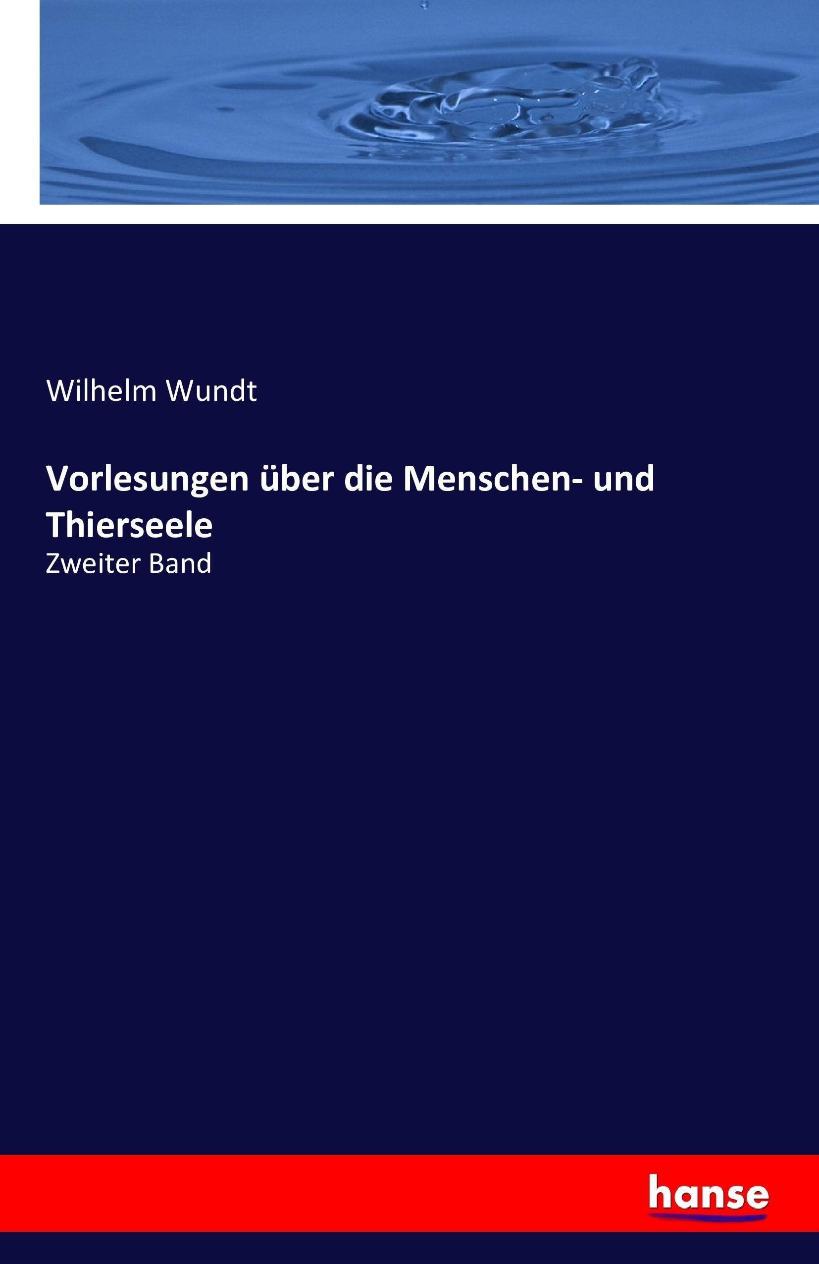 Vorlesungen über die Menschen- und Thierseele